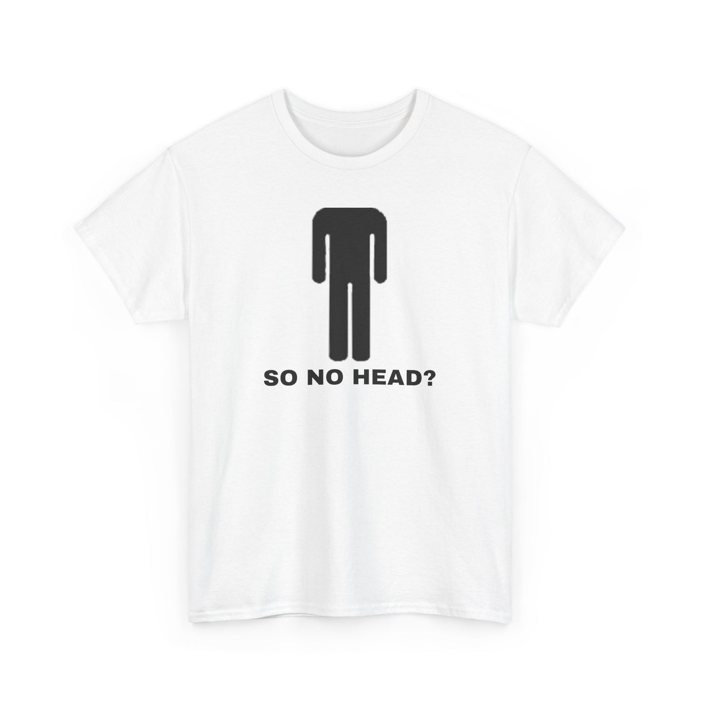 So No Head? Menswear Vintage Blank Unisex Heavy Cotton Tee T shirt